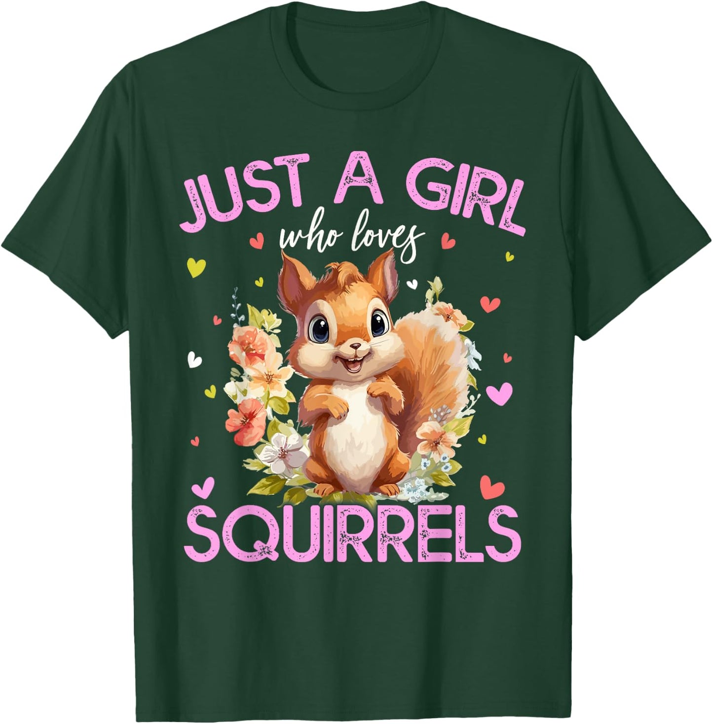 Just A Girl Who Loves Squirrels Girls T-Shirt - T-Shirt | Forest