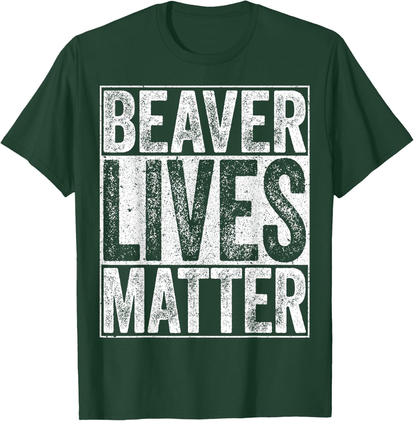 Beaver Lives Matter Shirt Men Women Kids Funny Beaver Lover T-Shirt - T-Shirt | Forest