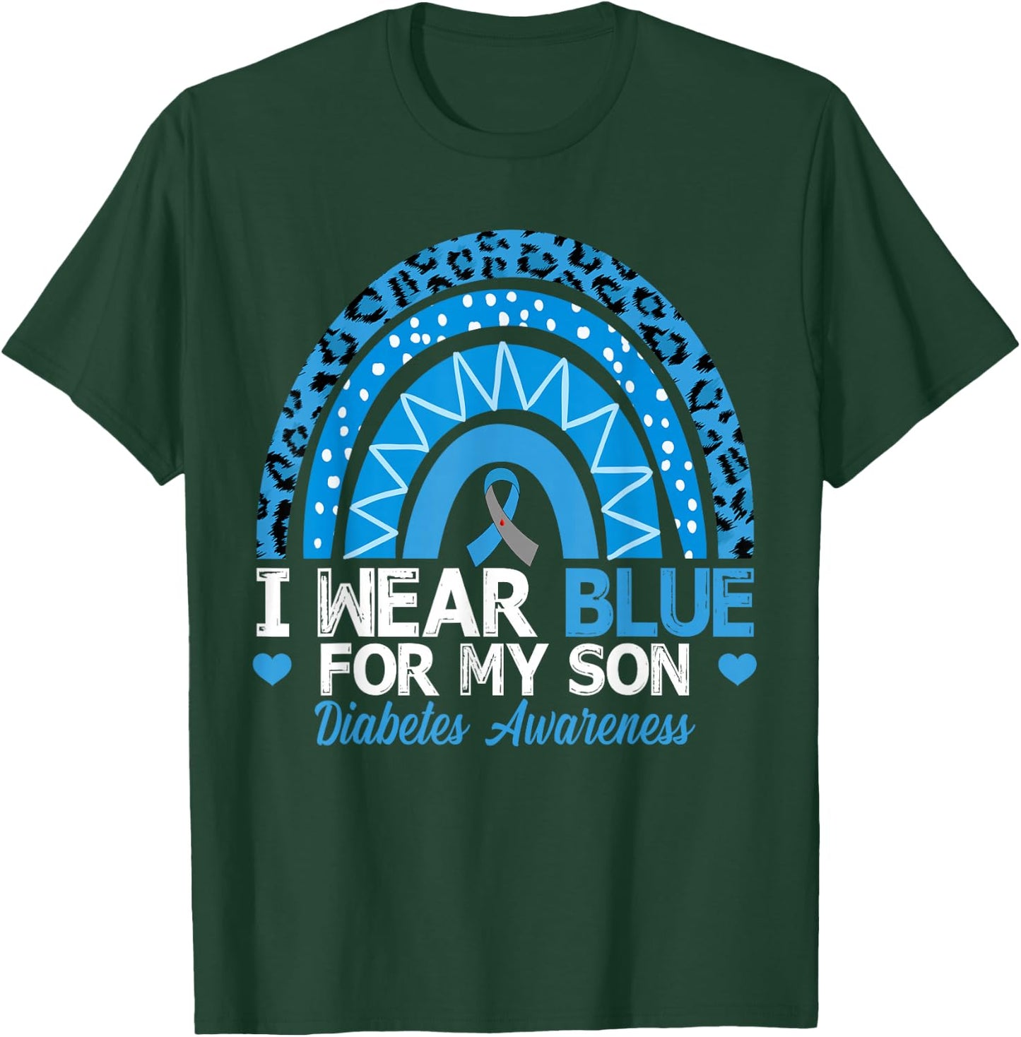 I Wear Blue For My Son Type 1 Diabetes Awareness T-Shirt - T-Shirt | Forest