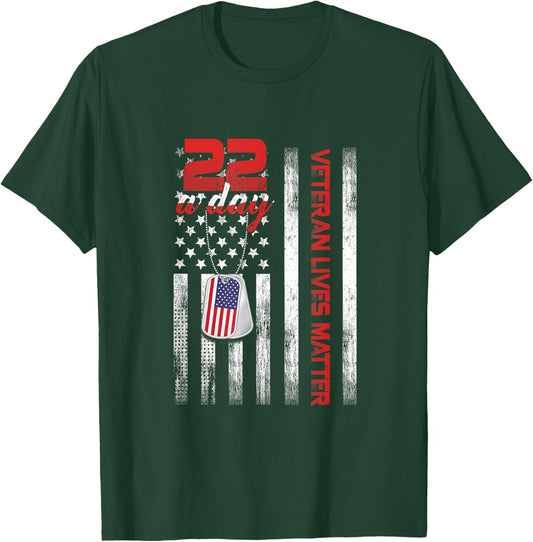 Veteran Lives Matter Suicide Awareness PTSD Veteran 22 Day T-Shirt - T-Shirt | Forest