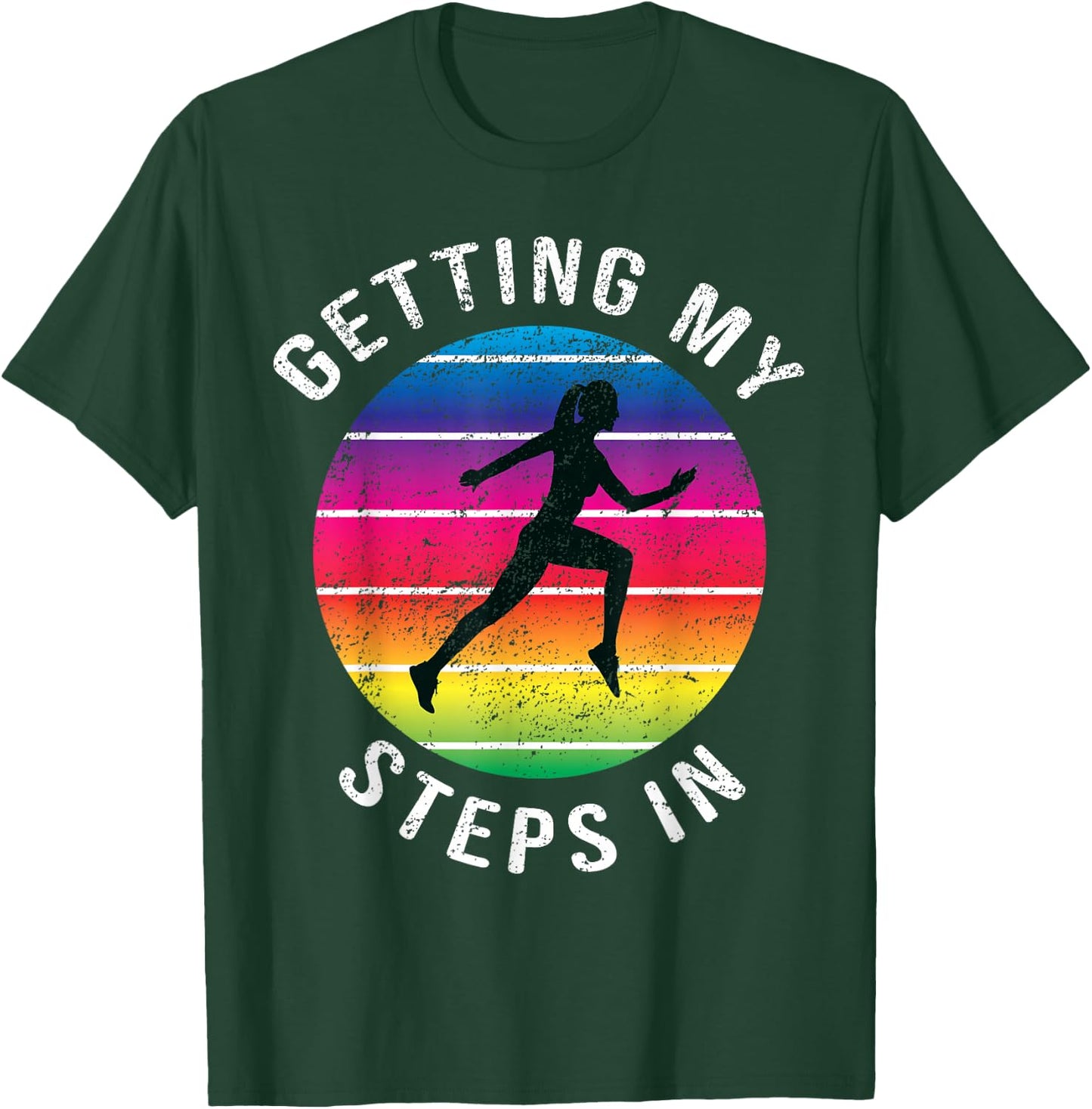 Funny Getting My Steps In Women Running Rainbow Workout T-Shirt - T-Shirt | Forest