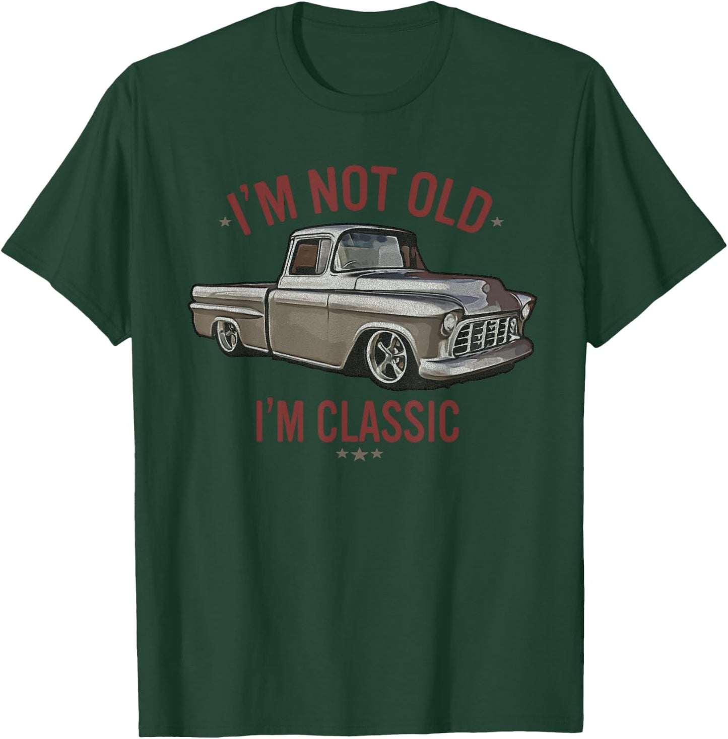 Im Not Old Im Classic T-Shirt - T-Shirt | Forest