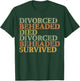 Vintage DIVORCED BEHEADED DIED DIVORCED BEHEADED SURVIVED T-Shirt - T-Shirt | Forest