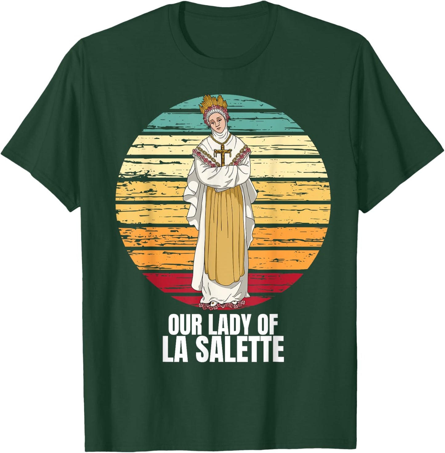 Our Lady Of La Salette Marian Catholic T-Shirt - T-Shirt | Forest