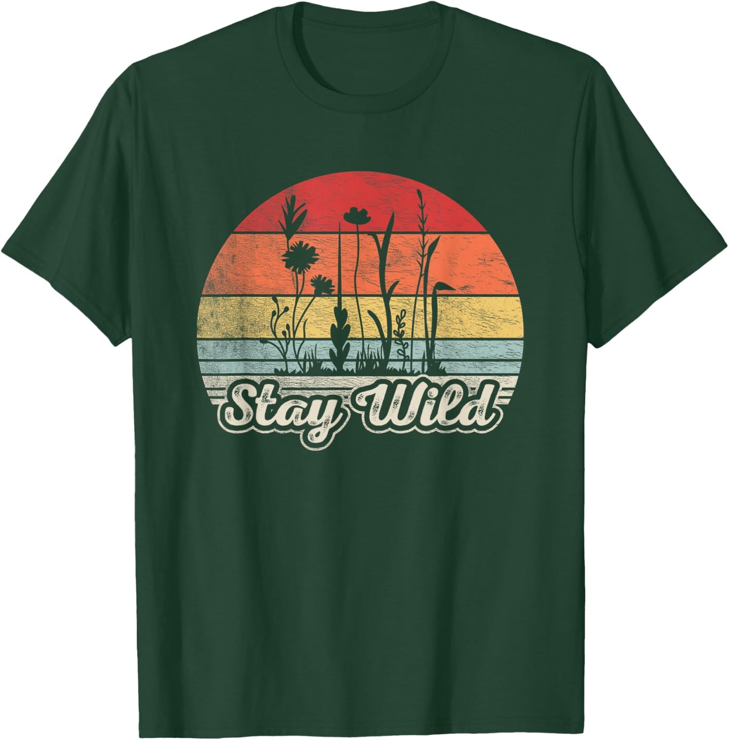 Retro Vintage Stay Wild Wildflower Inspirational Women Quote T-Shirt - T-Shirt | Forest