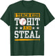 I Teach Kids To Hit And Steal Baseball Coach T-Shirt - T-Shirt | Forest