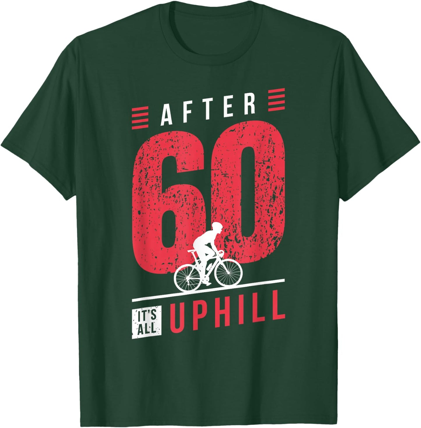 Cyclist 60th Birthday Cycling Dad Bicycle Racer 60 Years T-Shirt - T-Shirt | Forest