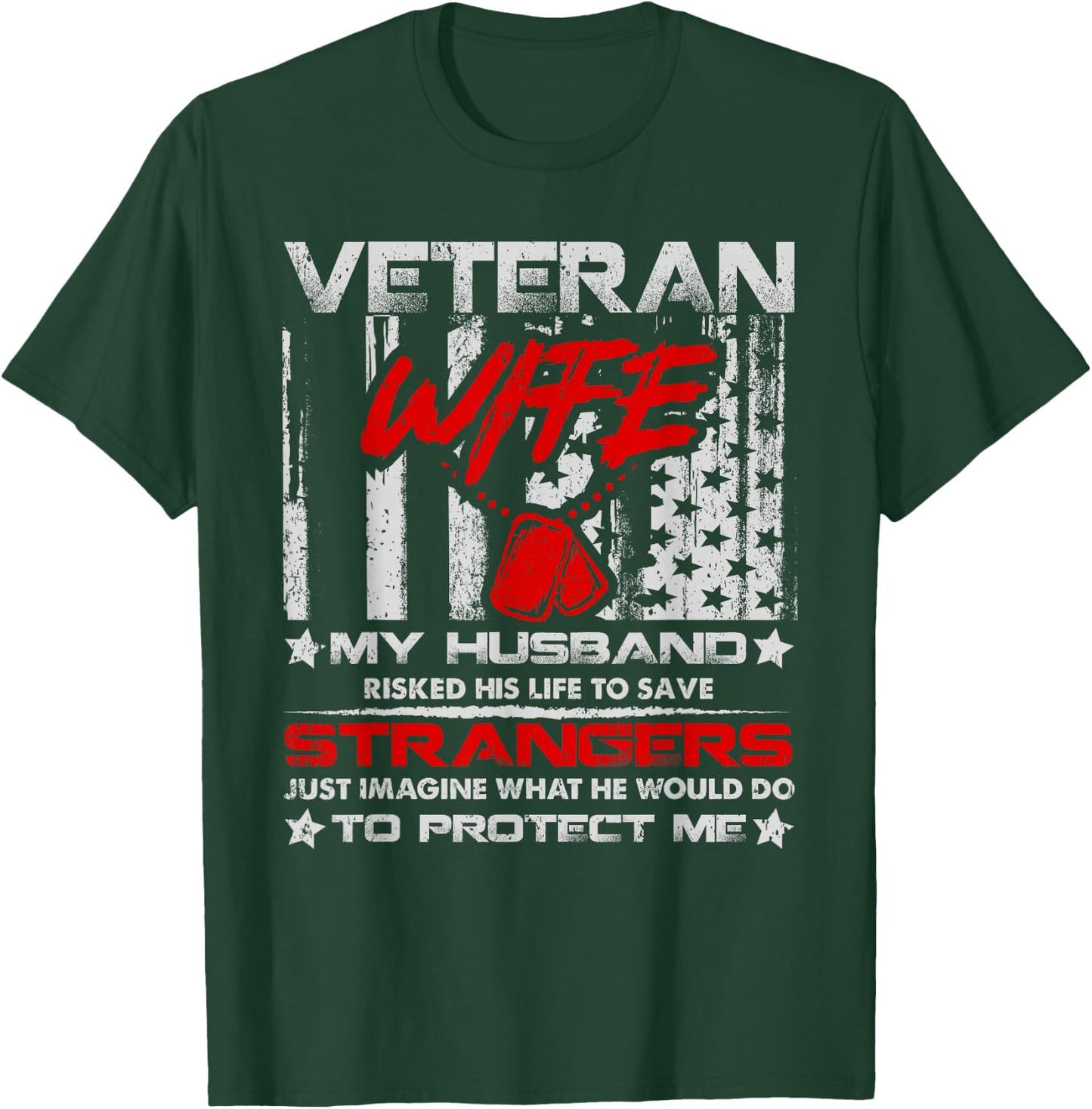 Veteran Wife My Husband Military Veteran American Vintage T-Shirt - T-Shirt | Forest