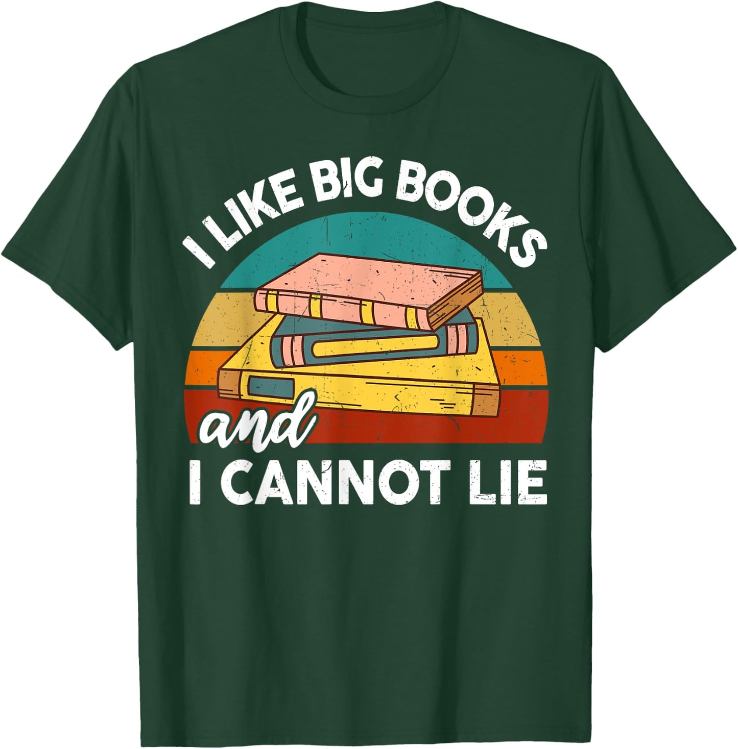 Funny I Like Big Books Cannot Lie Librarian Reading Teacher T-Shirt - T-Shirt | Forest