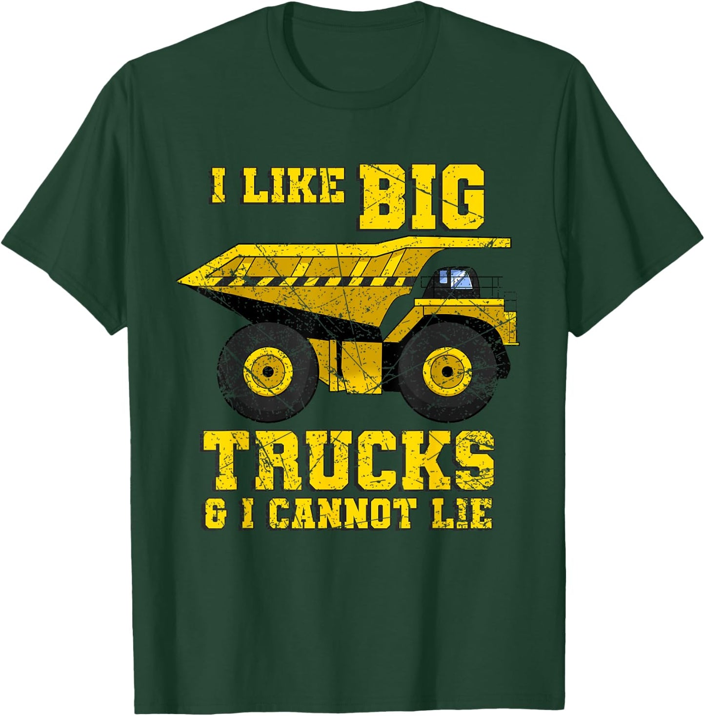 Construction Big Truck Excavator Building Site Cannot Lie T-Shirt - T-Shirt | Forest