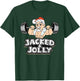 Jacked And Jolly Christmas Gym Workout Santa Lifting Funny T-Shirt - T-Shirt | Forest