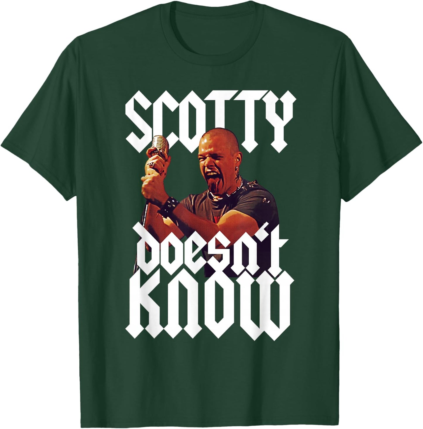Scotty Doesn't Know Quote T-Shirt - T-Shirt | Forest