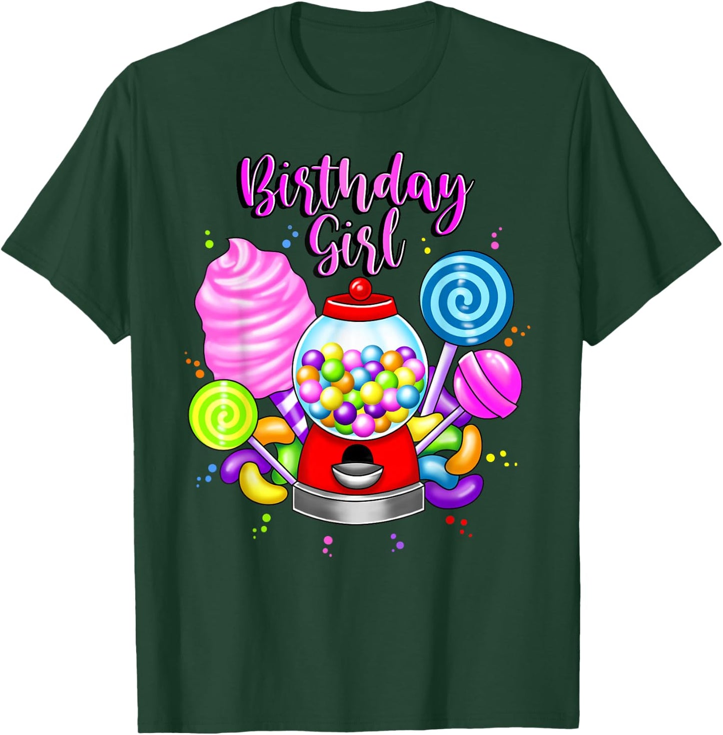 Candy Machine Birthday Girl Sweet Candyland Matching Family T-Shirt - T-Shirt | Forest
