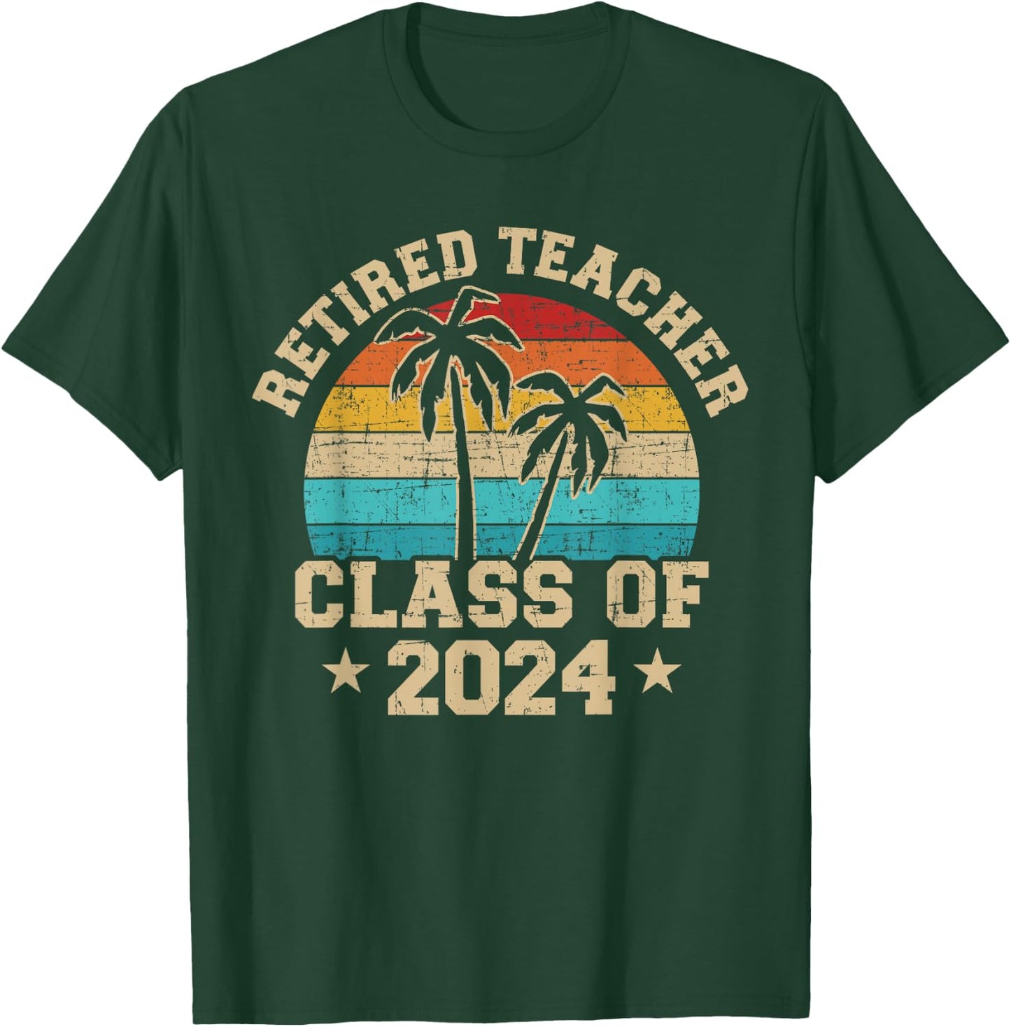 Retired teacher class of 2024 vintage school retirement T-Shirt - T-Shirt | Forest