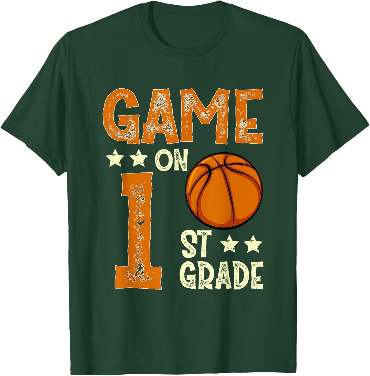 Game On 1st Grade Basketball Funny Back To School T-Shirt - T-Shirt | Forest