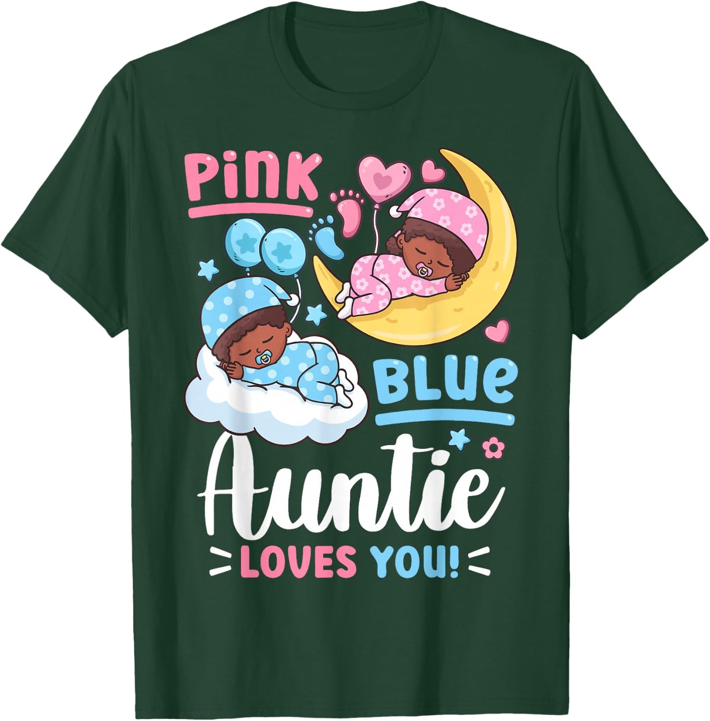 Gender Reveal Pink or Blue Auntie Loves You Small T-Shirt - T-Shirt | Forest
