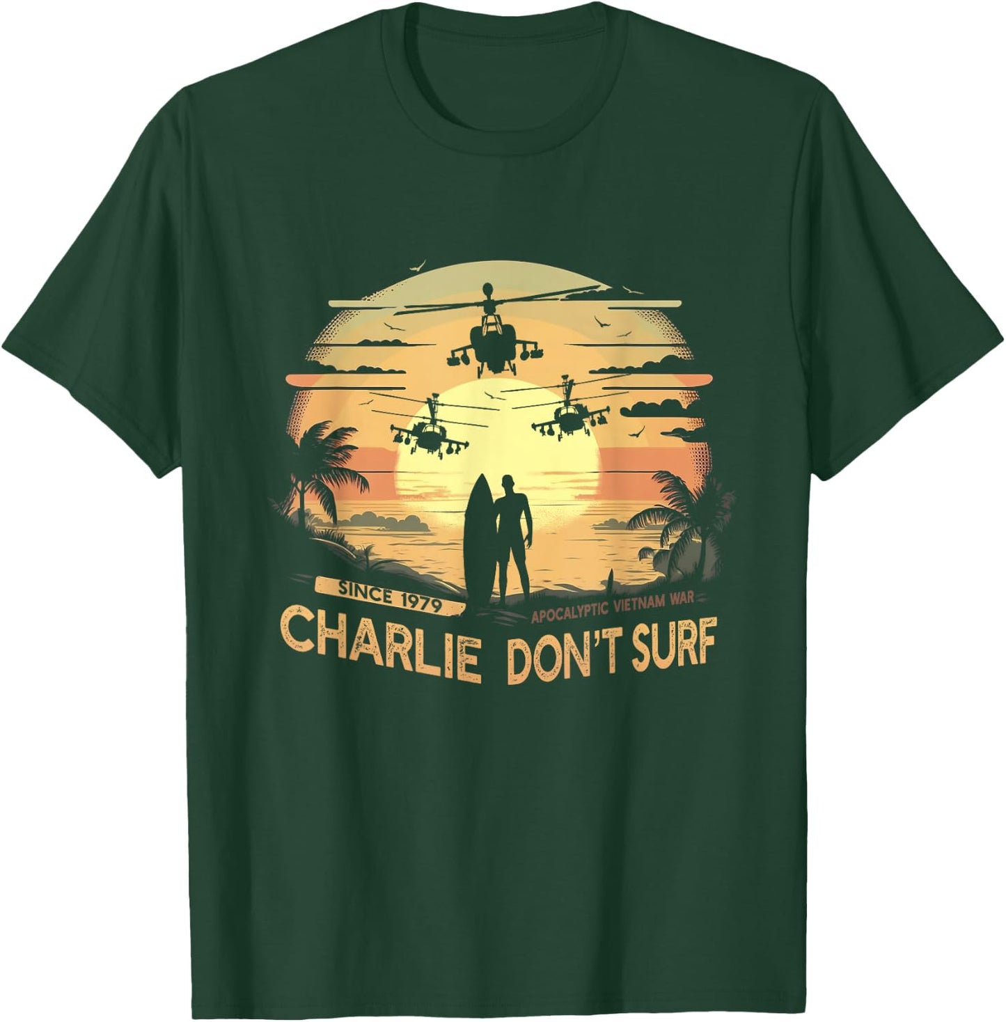 Vietnam War Vintage Sunset - Classic Charlie Don't Surf T-Shirt - T-Shirt | Forest