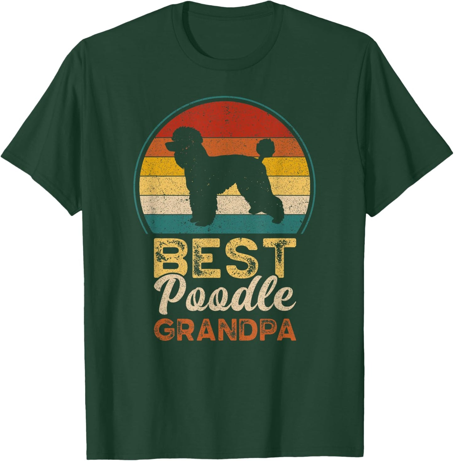 Best Poodle Grandpa, Father's Day, Grandfather Poodle Dog Men T-Shirt - T-Shirt | Forest