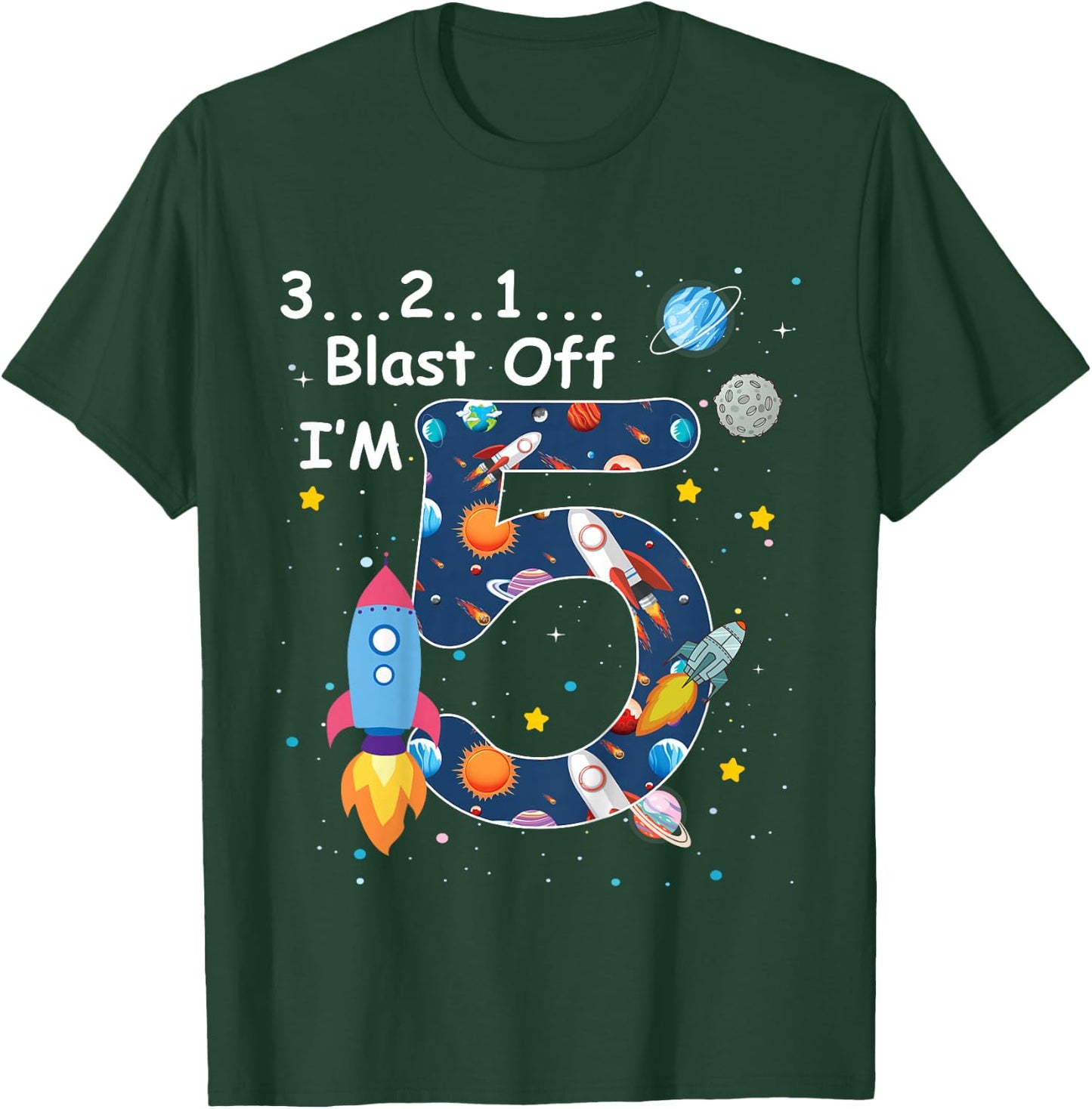 Kids Outer Space Blast Off 5 Year Old 5th Birthday Boys Girls T-Shirt - T-Shirt | Forest
