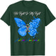 Butterfly His Fight Is My Fight Autism Awareness T-Shirt - T-Shirt | Forest