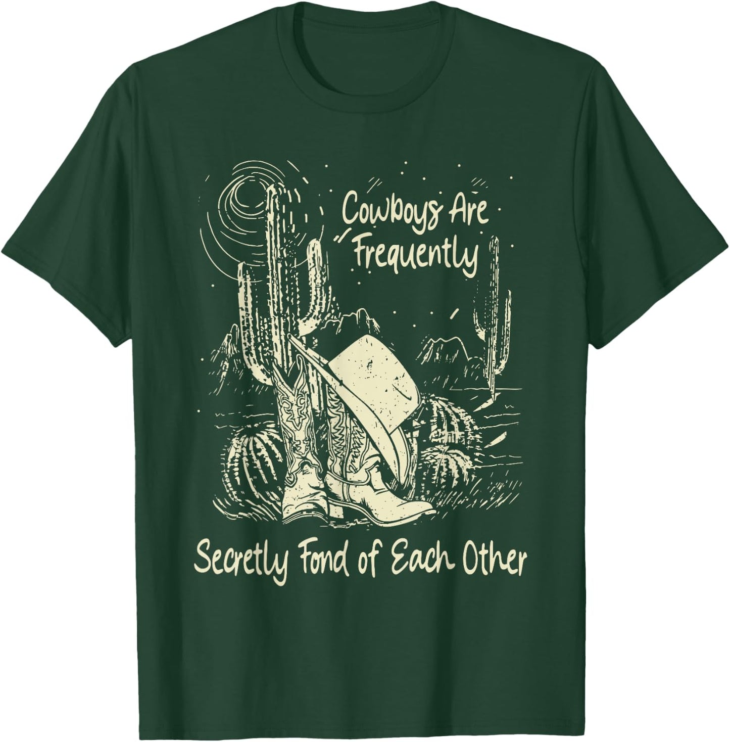 Cowboys Are Frequently, Secretly Fond Of Each Other Cowgirl T-Shirt - T-Shirt | Forest