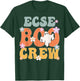 ECSE Boo Crew Ghost Retro Groovy Halloween T-Shirt - T-Shirt | Forest