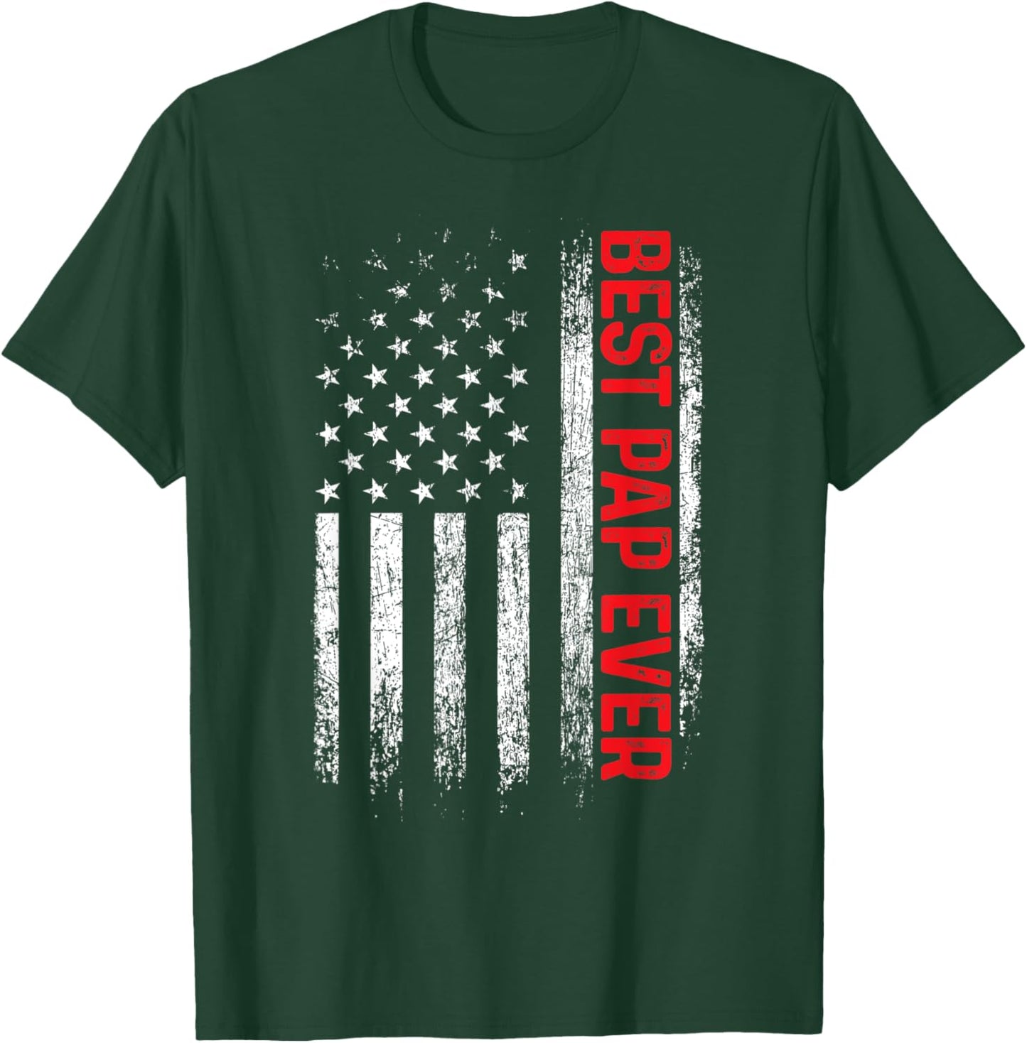 Best Pap Ever American Flag Father's Day T-Shirt - T-Shirt | Forest