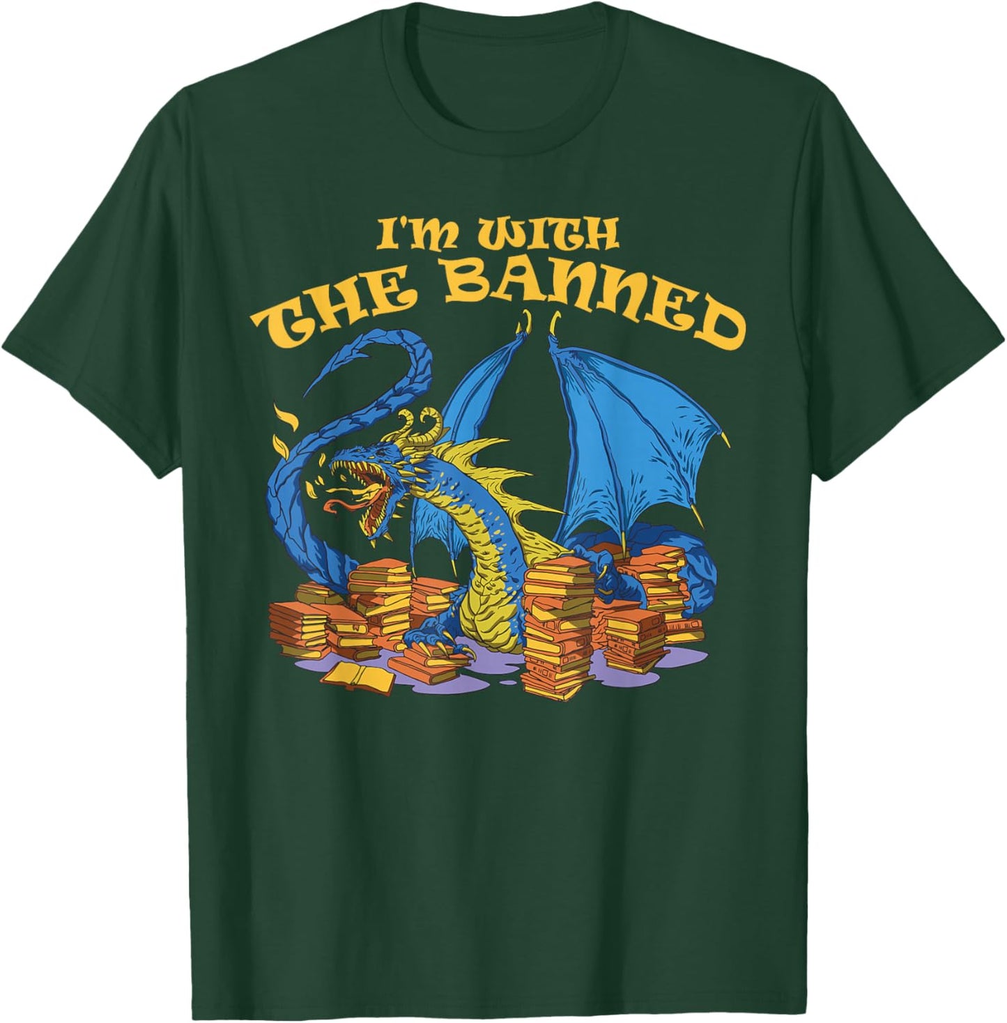 Banned Books Dragon I'm With The Banned T-Shirt - T-Shirt | Forest