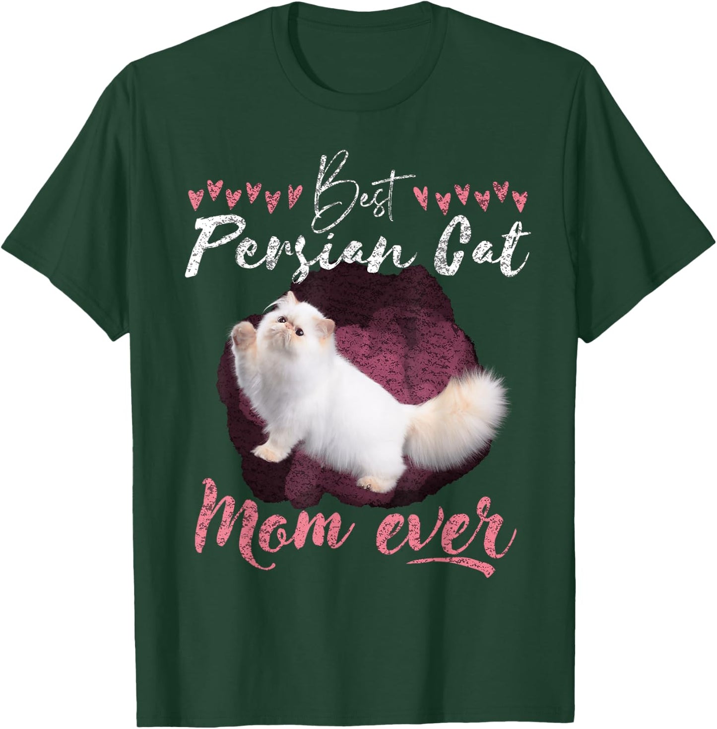 Persian Cat lover best Persian Cat Mom ever Persian Cat Women T-Shirt - T-Shirt | Forest