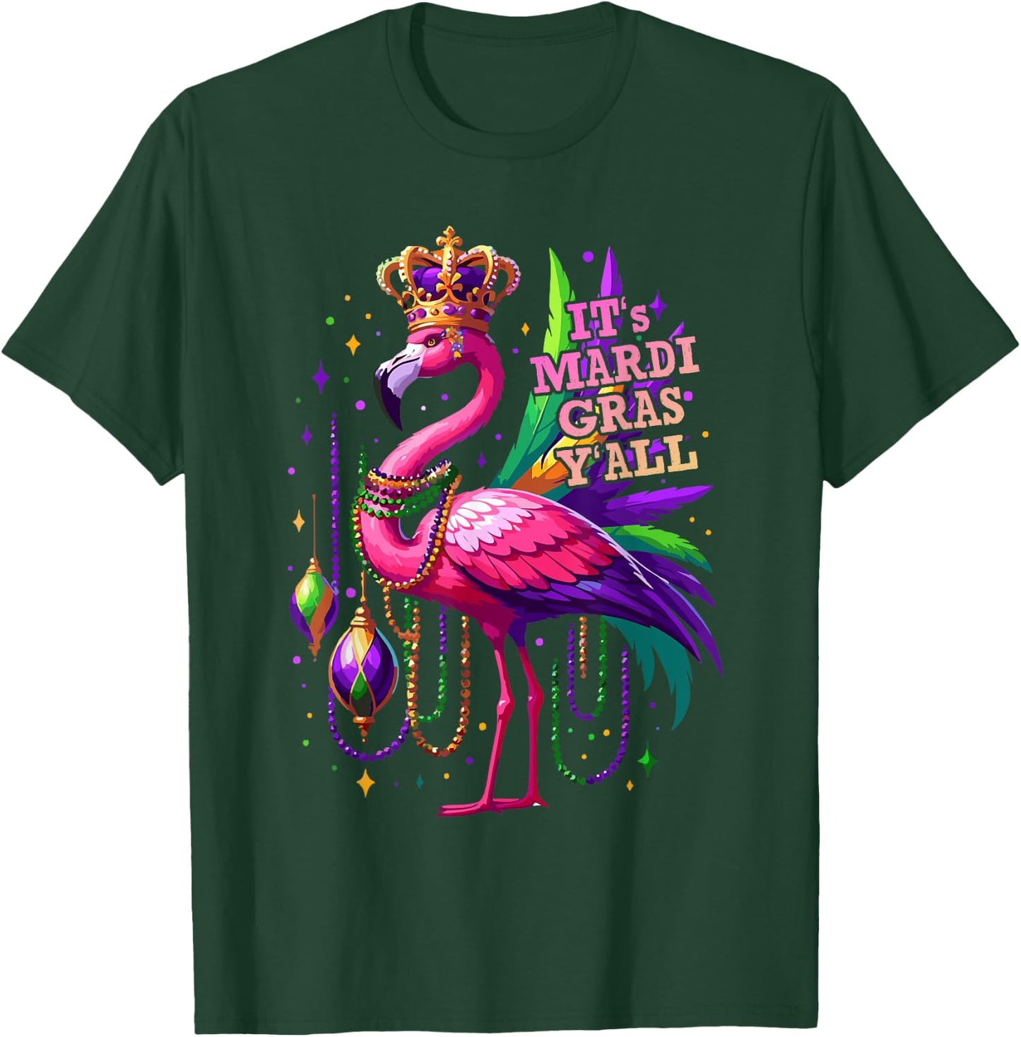 Its Mardi Gras Y'all Flamingo Costume Girls Women Mardi Gras T-Shirt - T-Shirt | Forest