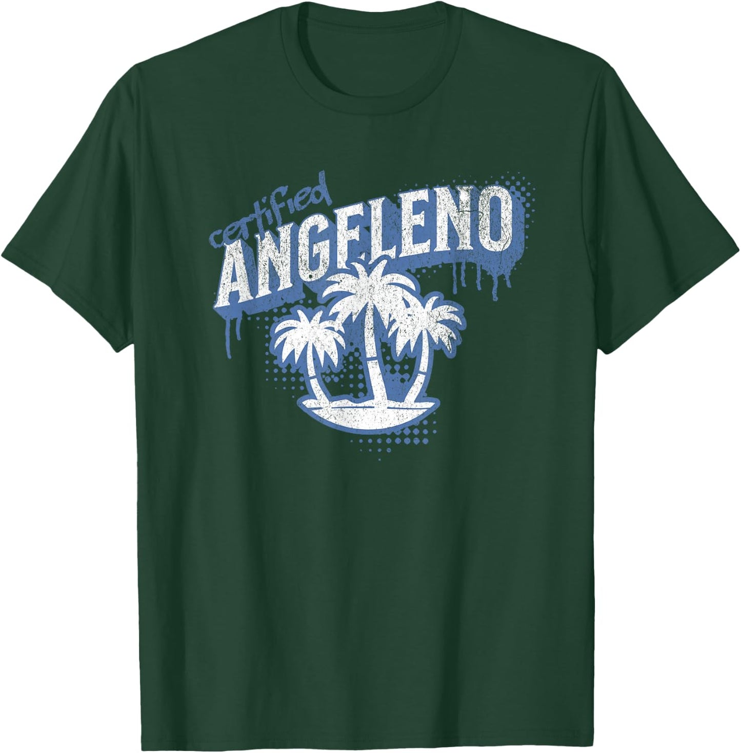 Certified Angeleno - City Pride Street Art Design T-Shirt - T-Shirt | Forest