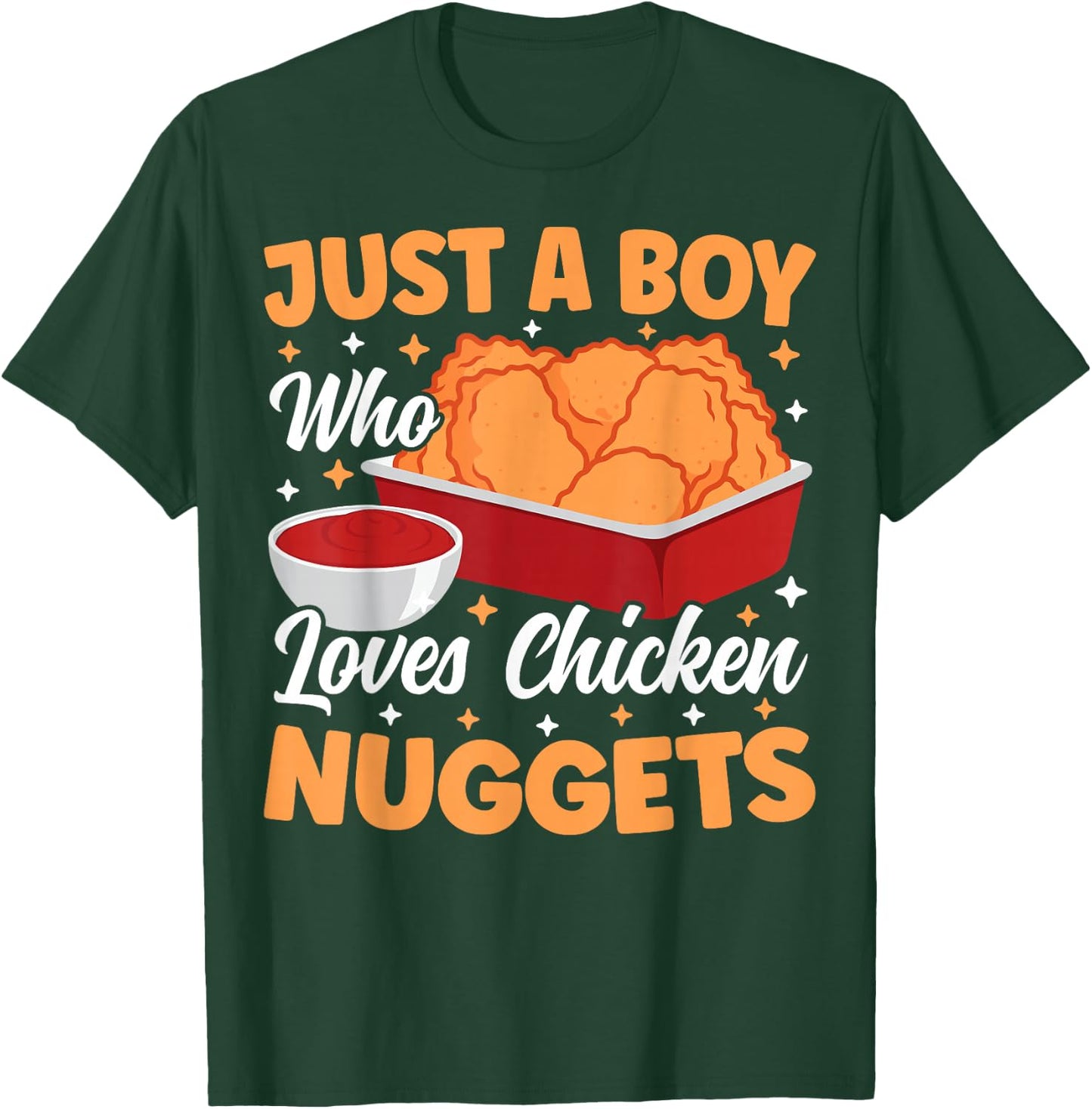 Just A Boy Who Loves Chicken Nuggets Funny Chicken Nuggets T-Shirt - T-Shirt | Forest