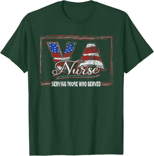 Va nurse serving those who served veteran nurse T-Shirt - T-Shirt | Forest