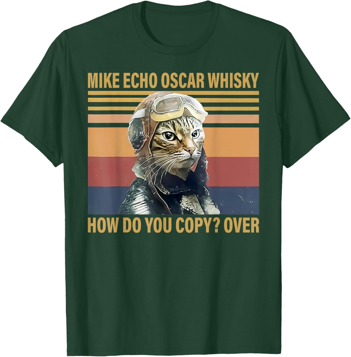Cat Mike Echo Oscar Whisky How Do You Copy Over Vintage T-Shirt - T-Shirt | Forest