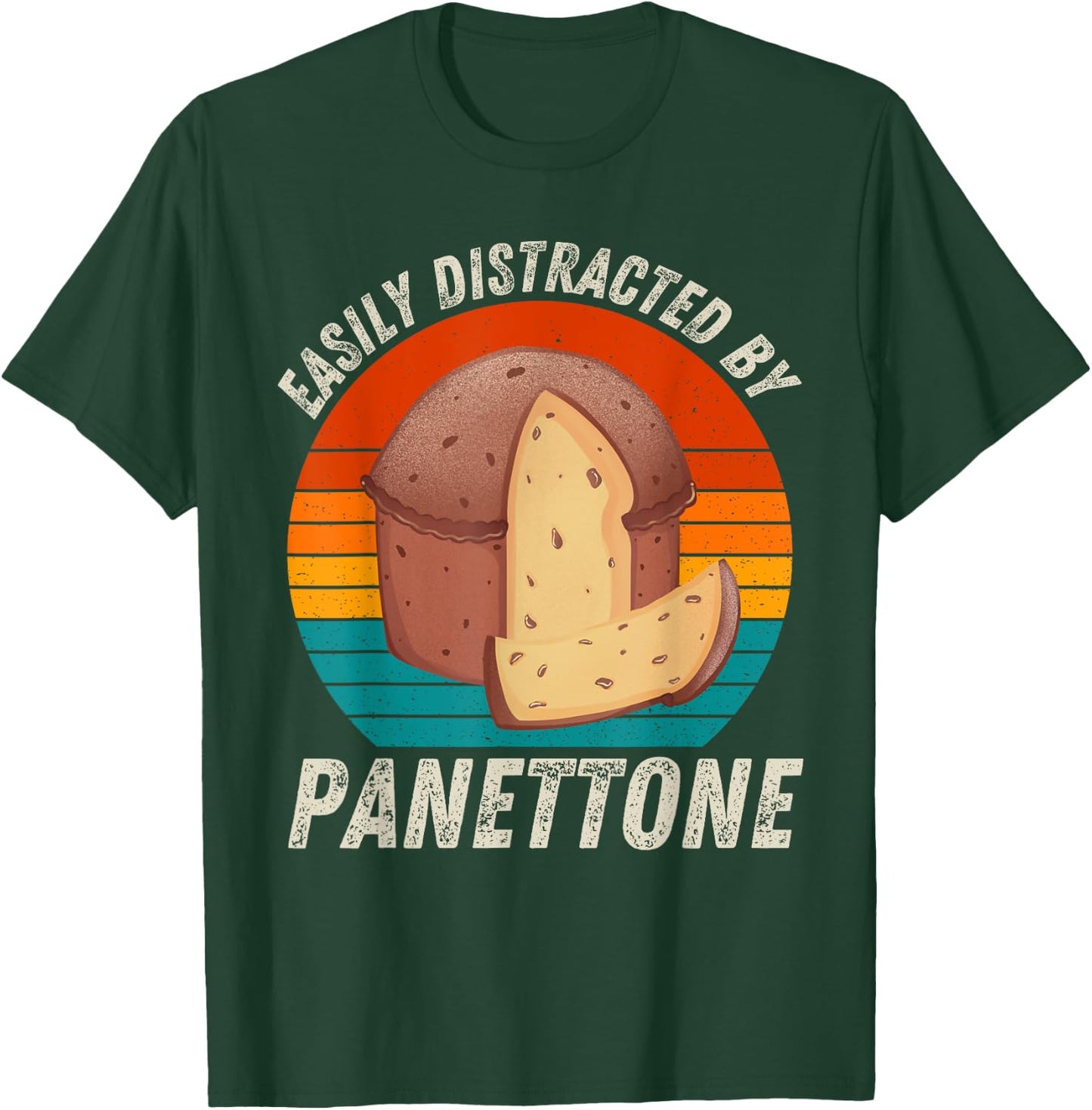 Vintage Easily Distracted By Panettone Retro Food lover T-Shirt - T-Shirt | Forest
