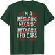 I M A Mekhanic Mecanic Mechanik I Fix Cars | Mechanic T-Shirt - T-Shirt | Forest