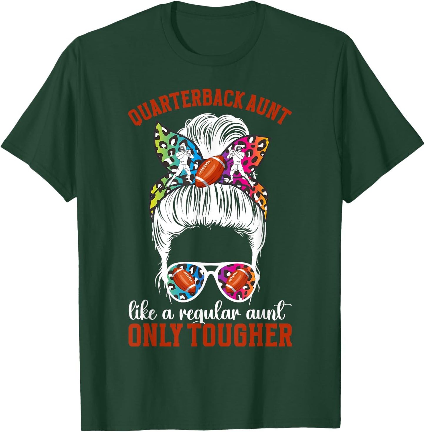 Tough Quarterback Aunt Of A Football Quarterback Auntie T-Shirt - T-Shirt | Forest