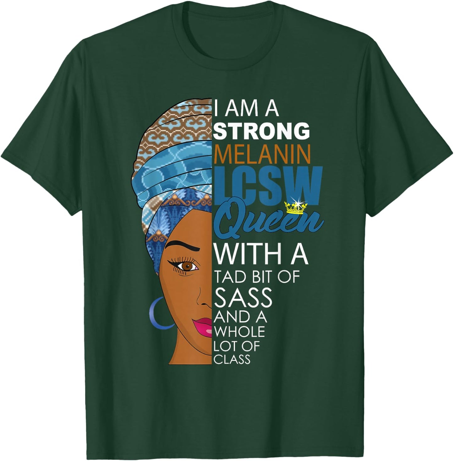 LCSW Social Worker Melanin African American Woman T-Shirt - T-Shirt | Forest