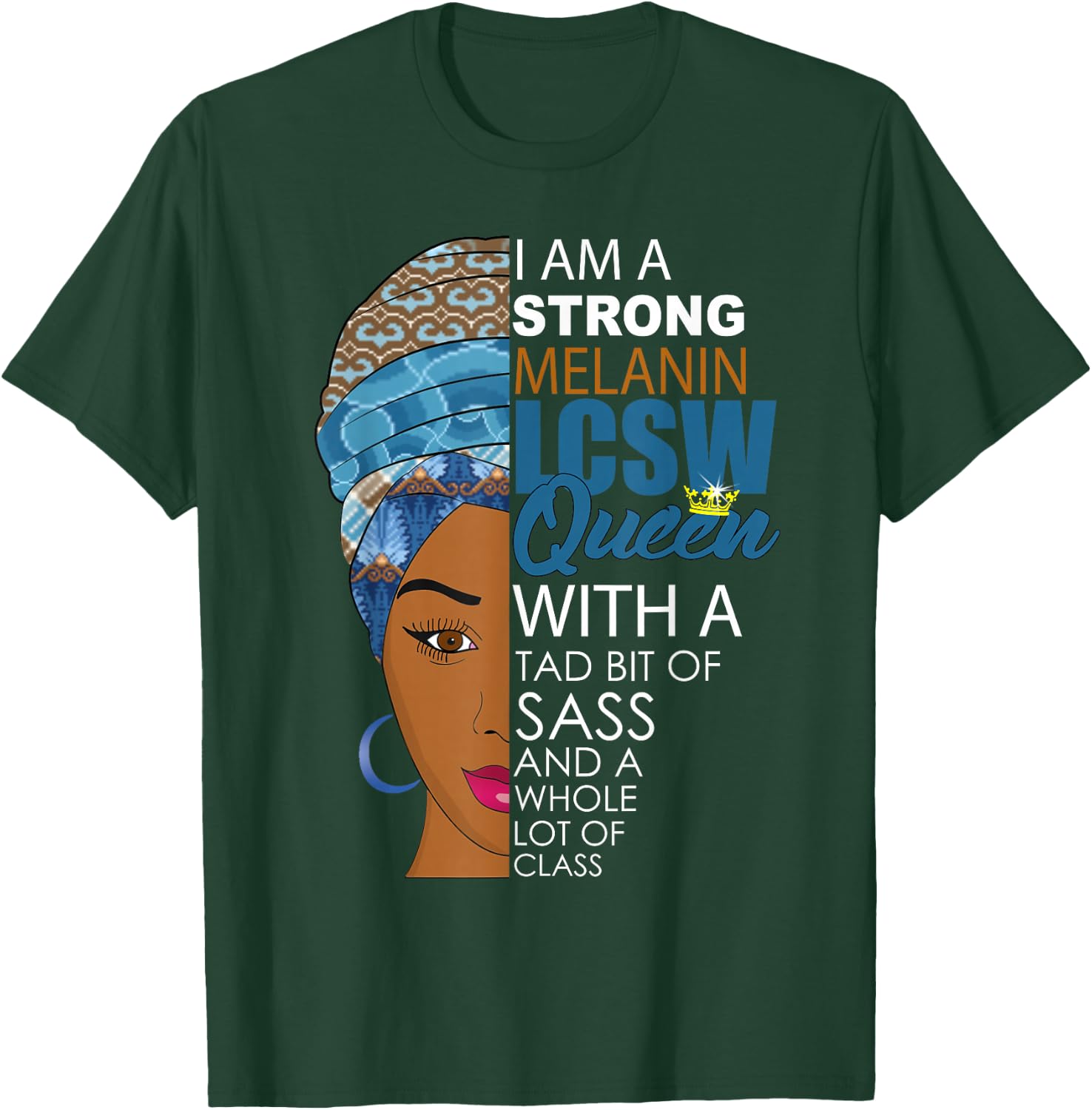 LCSW Social Worker Melanin African American Woman T-Shirt - T-Shirt | Forest