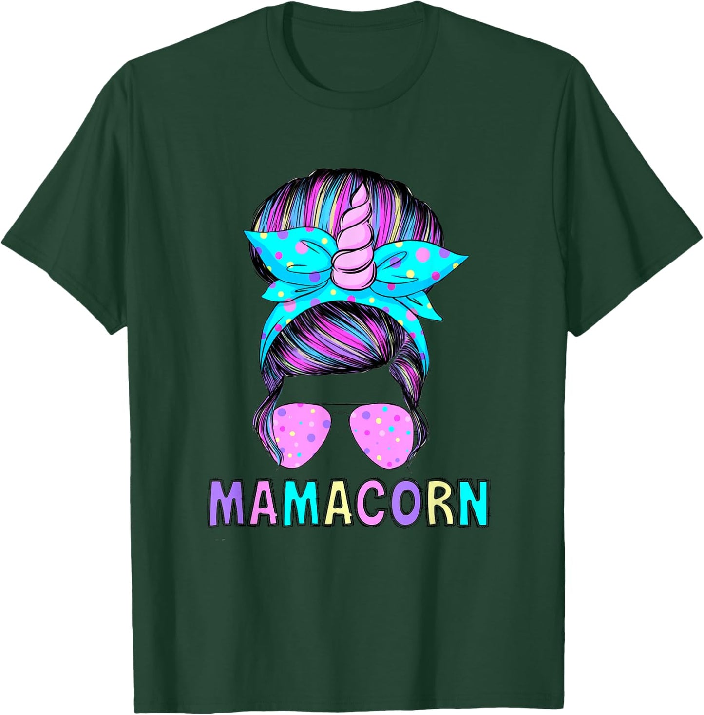 Funny Mamacorn Unicorn Messy Bun Mom Mother's Day Girl Women T-Shirt - T-Shirt | Forest