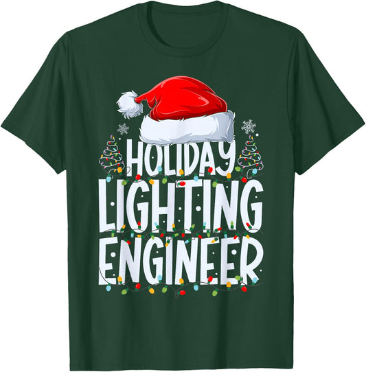 Holiday Lighting Engineer Christmas Light Decorator Xmas T-Shirt - T-Shirt | Forest
