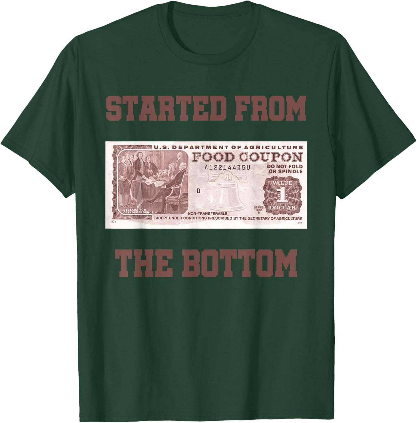 Started from Bottom Food Stamp Coupon Apparel T-Shirt - T-Shirt | Forest
