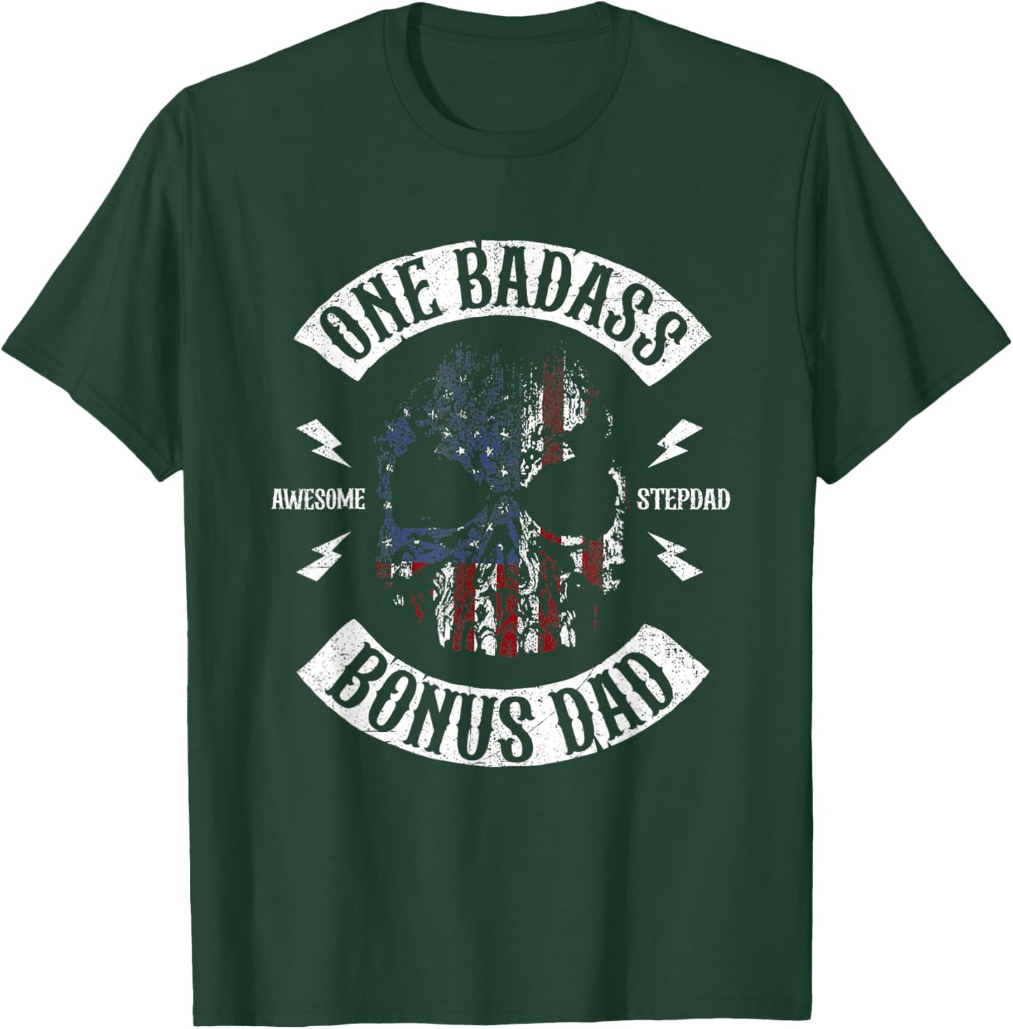 One Badass Bonus Stepdad Birthday Step Dad Fathers Day T-Shirt - T-Shirt | Forest