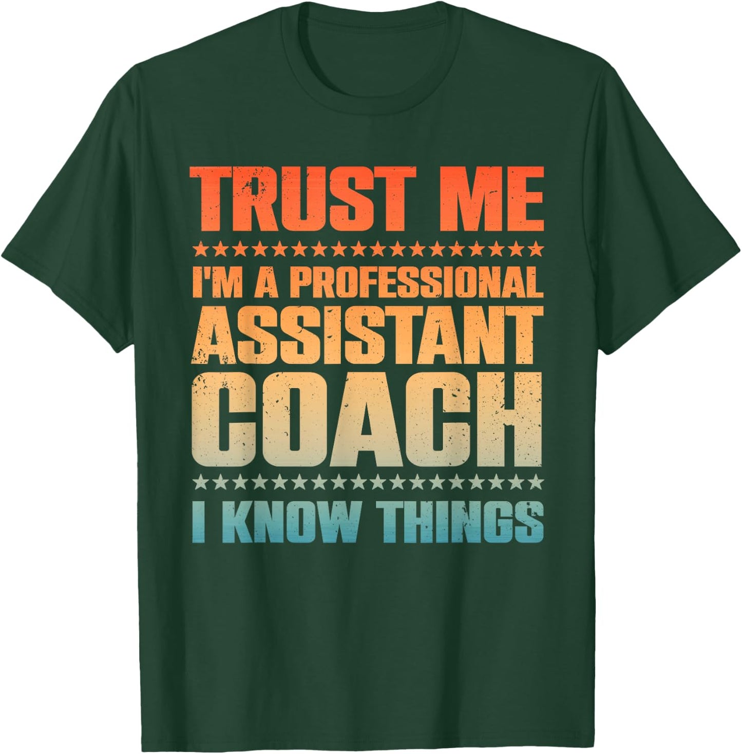 Cute Assistant Coach Women Softball Baseball Coaches T-Shirt - T-Shirt | Forest