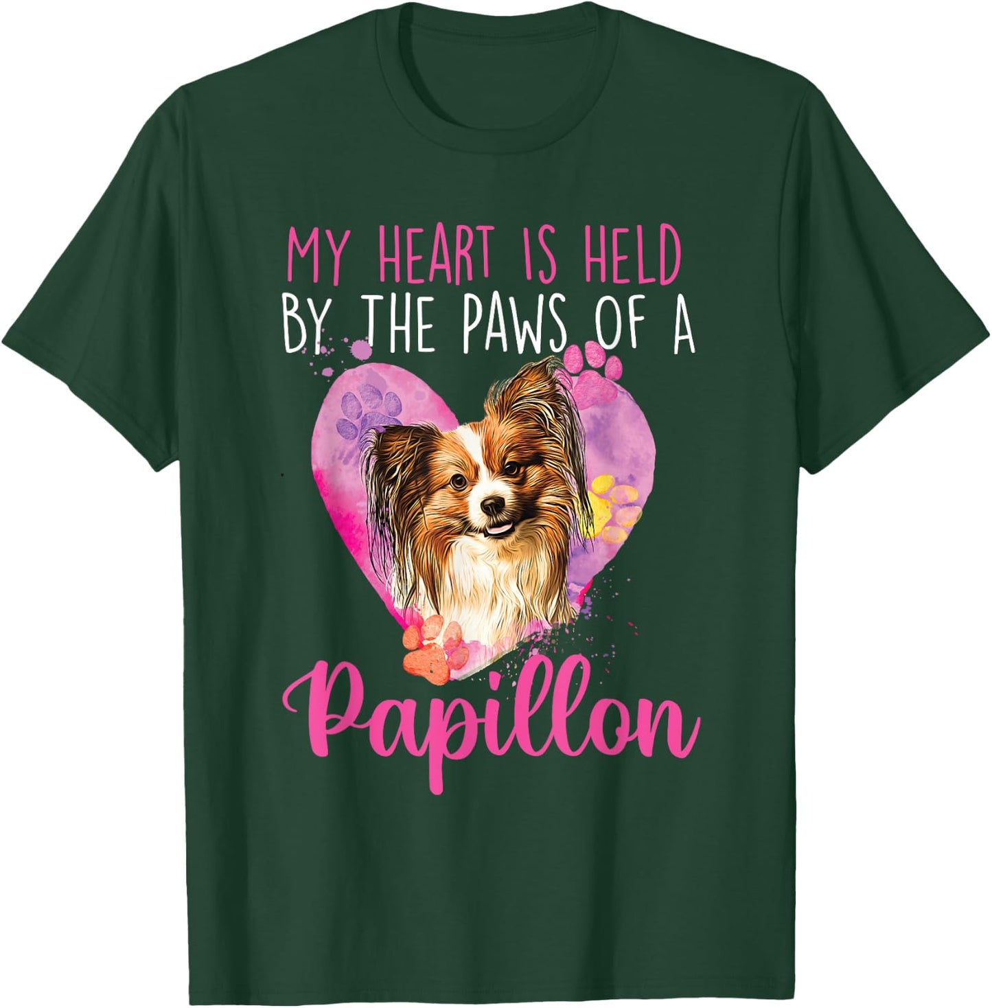My Heart Is Held By The Paws Of A Papillon - Dogs Breeder T-Shirt - T-Shirt | Forest