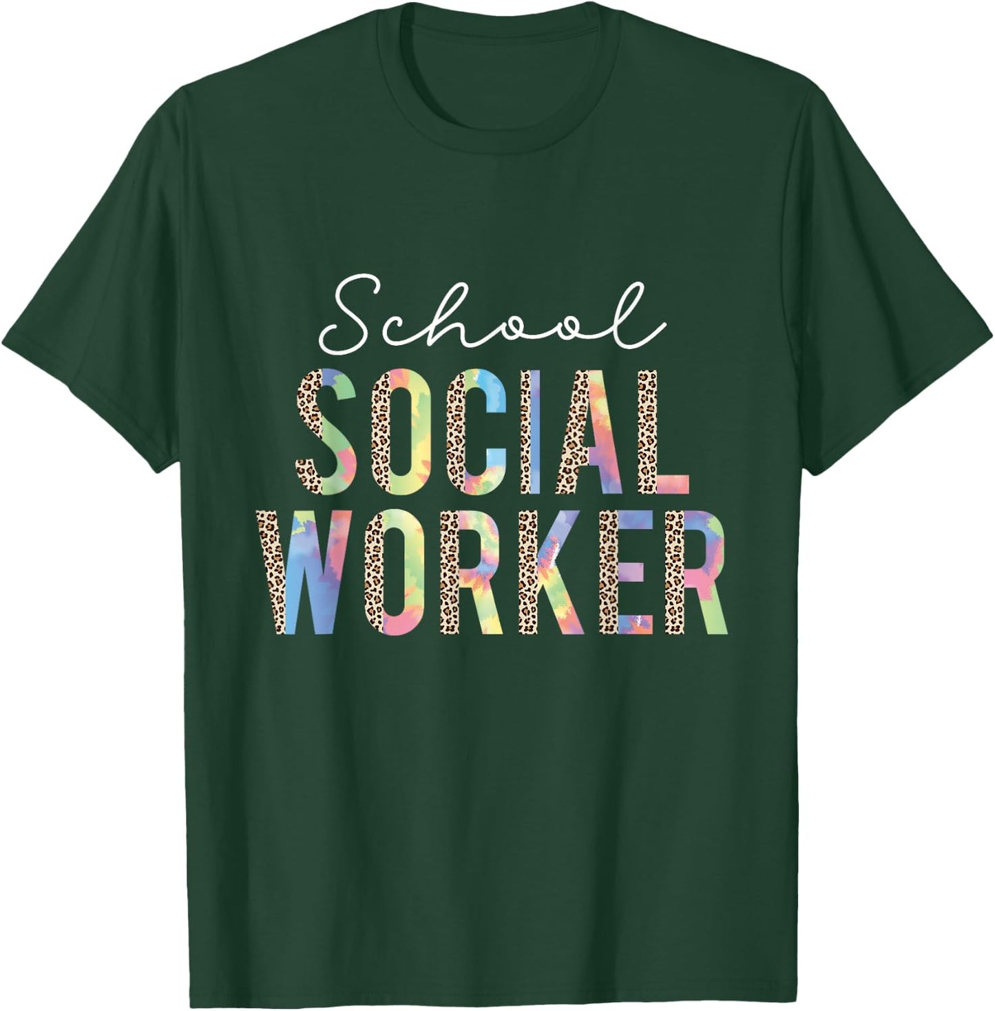 School Social Worker Leopard Tie Dye Funny Social Worker T-Shirt - T-Shirt | Forest