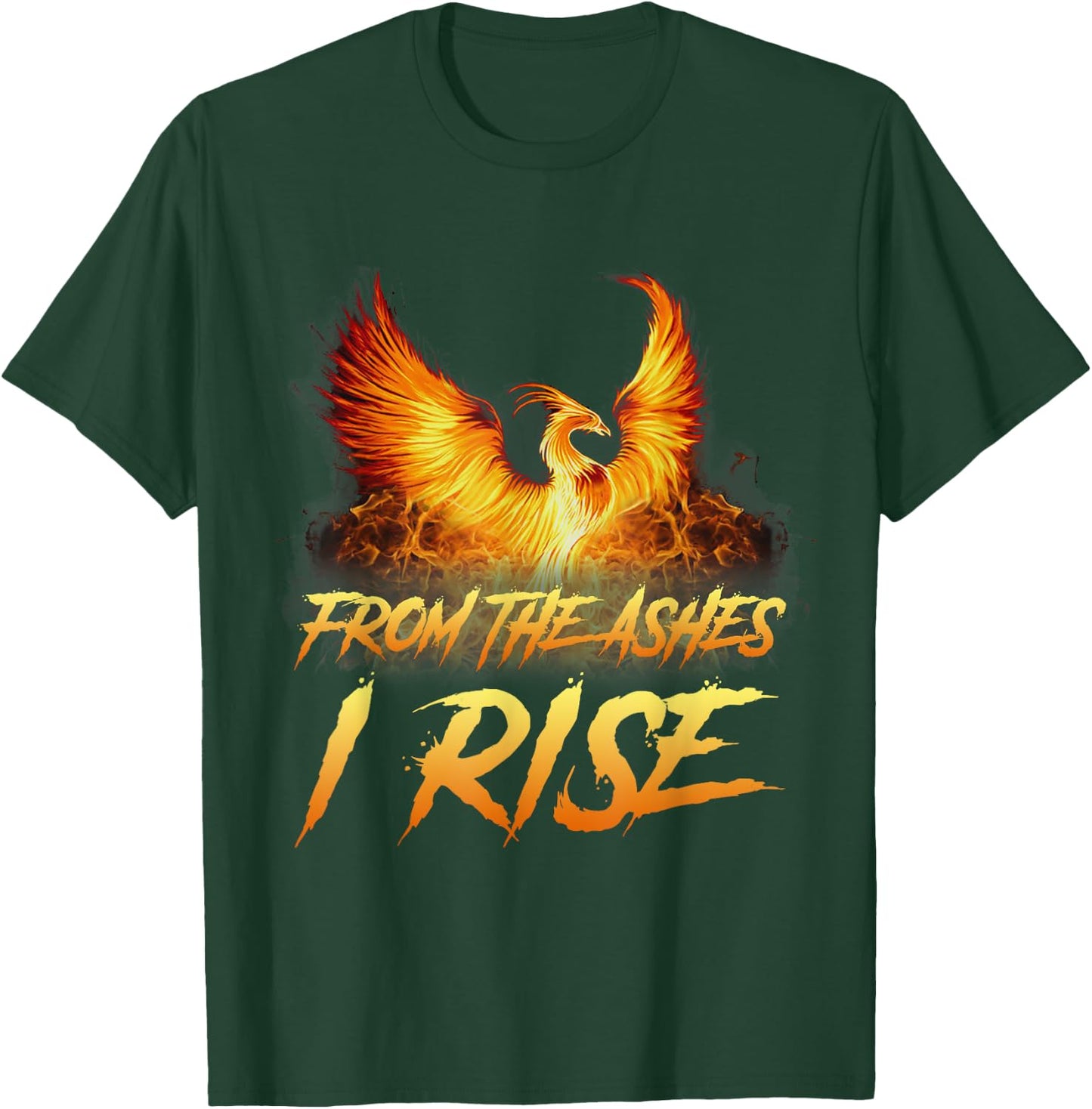 From the Ashes I Rise Motivational Phoenix Bird Shirt gift T-Shirt - T-Shirt | Forest