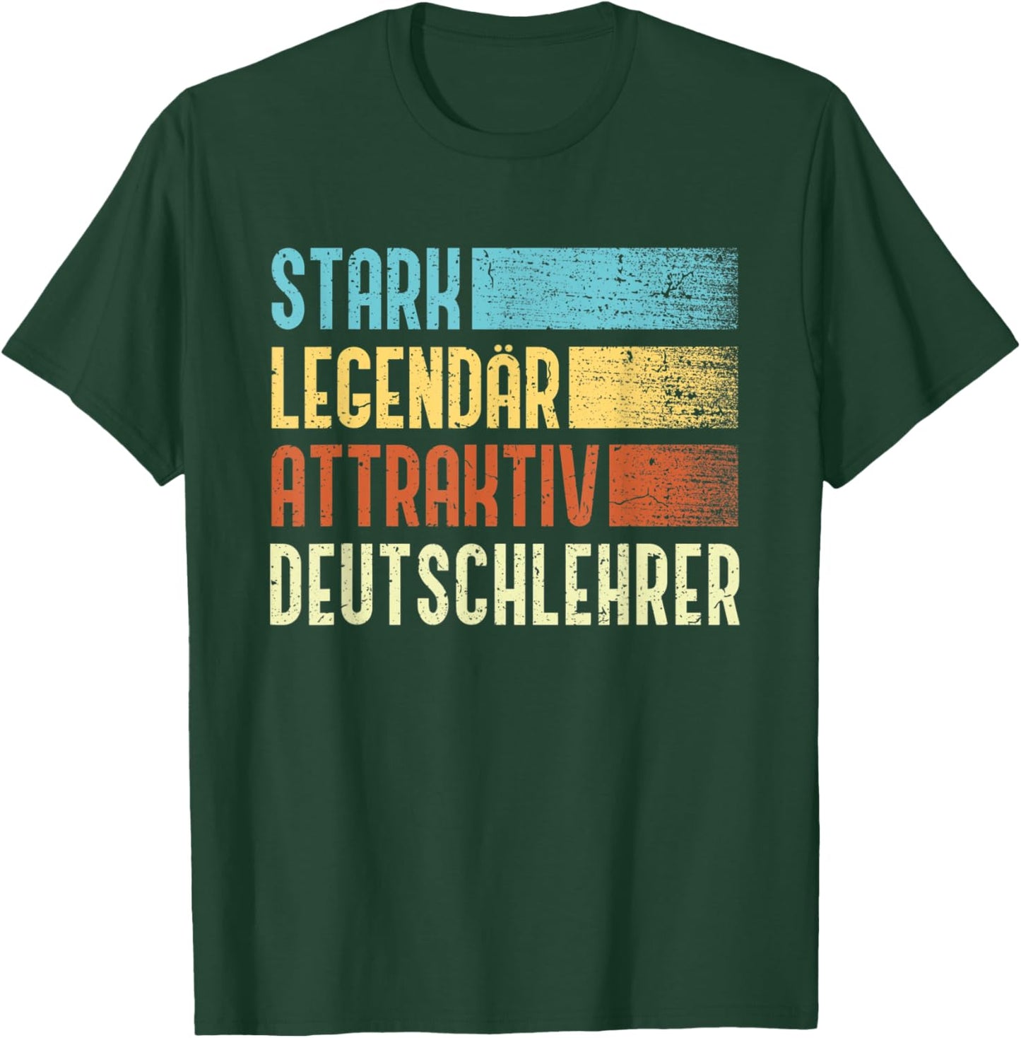 German teacher: Stark Legendary Attractive German teacher T-Shirt - T-Shirt | Forest