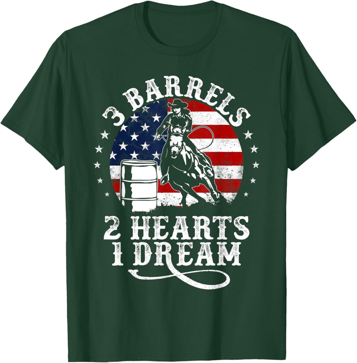 3 Barrels 2 Hearts 1 Dream Vintage Barrel Racing Rodeo T-Shirt - T-Shirt | Forest