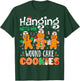 Hanging With My Wound Care Nurse Cookies Nurse Christmas T-Shirt - T-Shirt | Forest